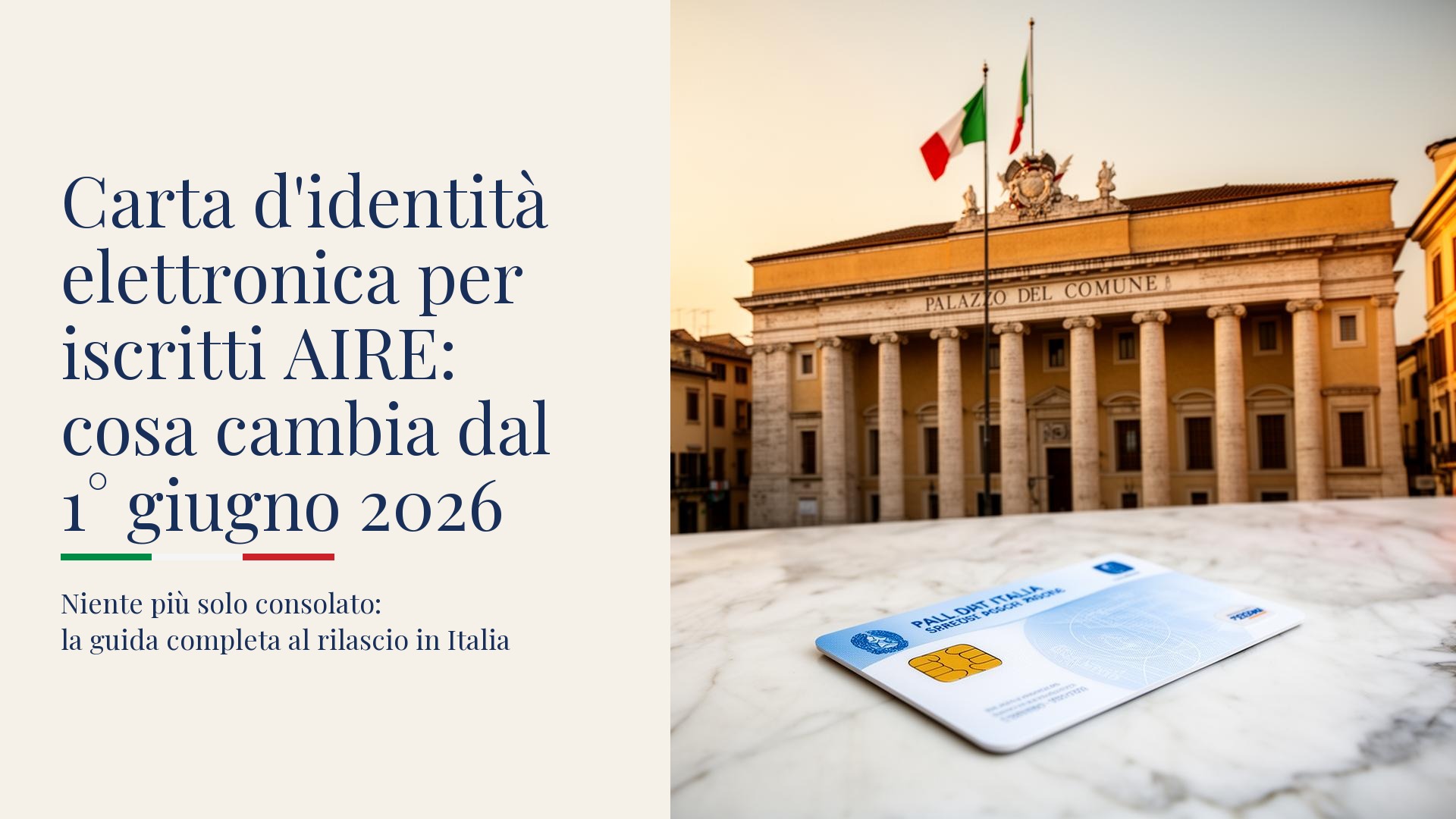 Carta d'identità elettronica per iscritti AIRE: cosa cambia dal 1° giugno 2026
